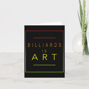 Billard - Ist Kunst - Billiard - ästhetischer Hock Karte