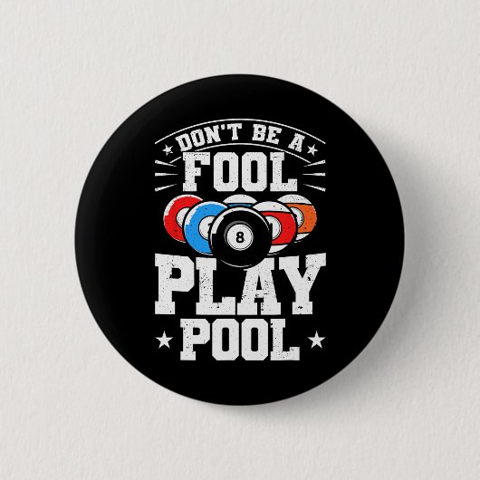 Billard nicht ein dummer Spielpool Funny 8 Ball ic Button (Vorderseite)