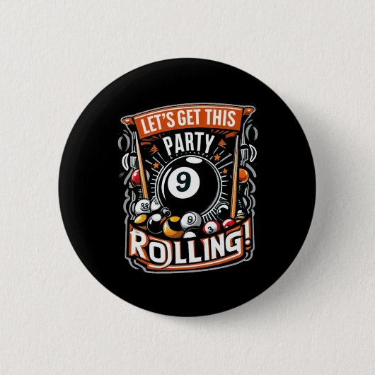 Billard Nine Ball Pool Lasse dieses Party Rolli Button (Vorderseite)
