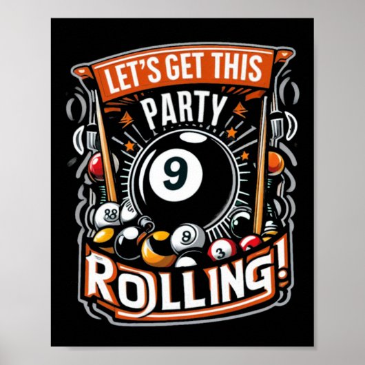 Billard Nine Ball Pool Lasse dieses Party Rolli Poster (Vorne)