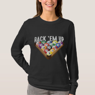 Billard Player Rack em Up Acht Ball Pool T-Shirt