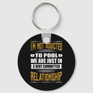 Billard Pool Funny Ich bin nicht zum Pool verpflic Schlüsselanhänger