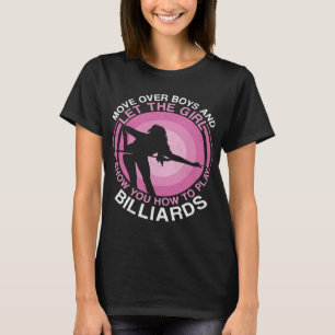 Billard Pool Player Ball Girl Diese Prinzessin kom T-Shirt