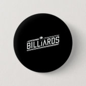 "Billard" - Sleek Angled Design Button (Vorderseite)
