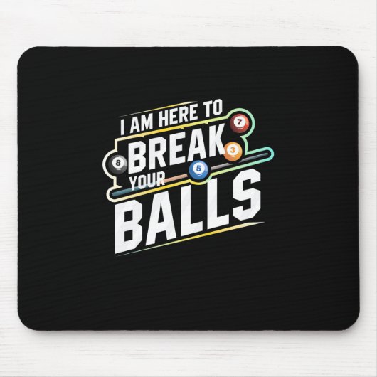 Billard Snooker ist hier, um Ihre Bälle zu durchbr Mousepad (Vorne)