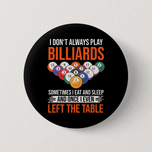 Billard Sprichwort mit Billardtisch für Billard Button (Vorderseite)