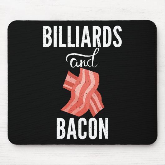 Billard und Bacon Lover Pool Billard Mousepad (Vorne)