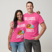 Billard und Donuts Lover Pool Billard T-Shirt (Unisex)