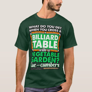 Billard, was du bekommst, wenn du einen Billiardti T-Shirt