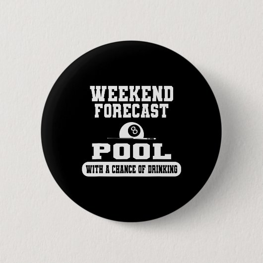 Billard Weekend Forecast Billiard Pool Players F Button (Vorderseite)