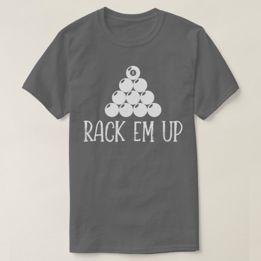 Billardgeschenk für Rack-em T-Shirt (Design vorne)