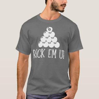 Billardgeschenk für Rack-em T-Shirt