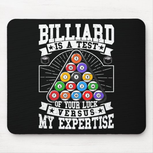 Billards Expertise 8 Ball Men Women. Funny Pool B Mousepad (Vorne)