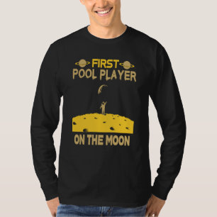 Billardspieler auf dem Mond T-Shirt