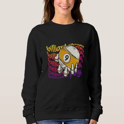 Billardspieler I Poolbillard I Snooker I Billard Sweatshirt (Vorderseite)