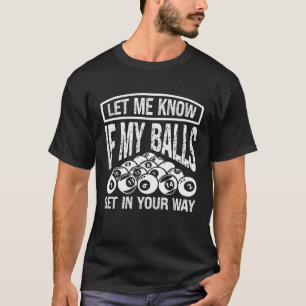 Billardspieler Snooker Billard Pool Spieler T-Shirt