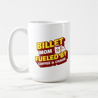 Billet-Mama mit Kaffee und Chaos Kaffeetasse