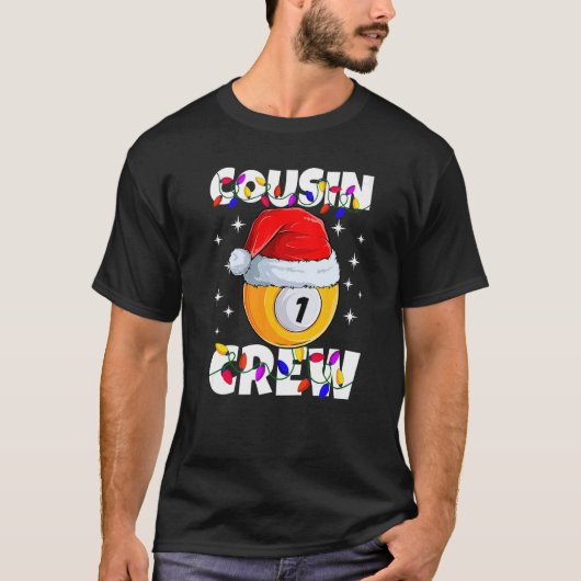 Billiard 1 Ball Play Pool Cousin Crew Christmas Li T-Shirt (Vorderseite)