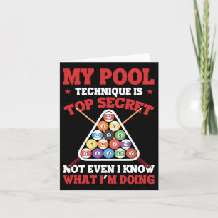 Billiard Funny mein Pool-Technik ist Top Secret Po Karte