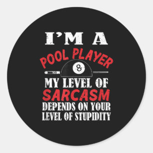 Billiard Gift Billiards Pool Snooker, Sarcasm Funn Runder Aufkleber