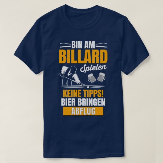 Billiard Gift Pub Sports Pool Player Cue T-Shirt (Design vorne)