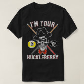 Billiard Gift T-Shirt Billiard Pool IM Your Huckle (Design vorne)