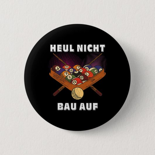 Billiard Heul Nicht U Auf Player Sport Pool Billia Button (Vorderseite)