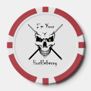 Billiard "Ich bin dein Huckelberry" Pokerchip Pokerchips