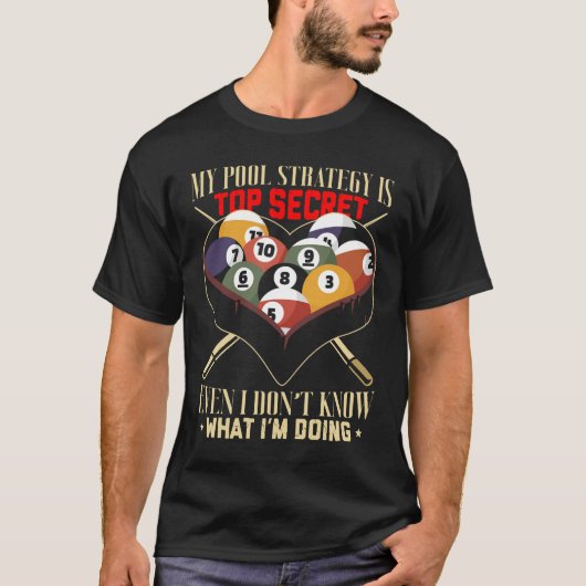 Billiard Joke 8 Ball Funny Pool Player T-Shirt (Vorderseite)