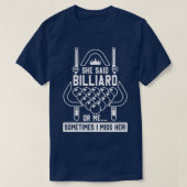 Billiard oder ich T-Shirt (Design vorne)