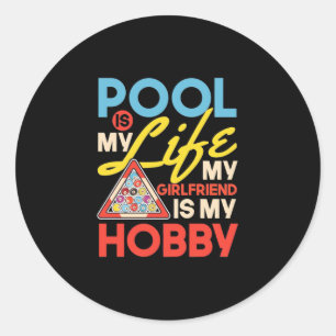 Billiard Player   Billard Pool ist mein Leben Runder Aufkleber