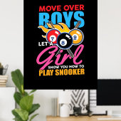 Billiard Player | Dieses Mädchen spielt Billard Poster (Heimbüro)