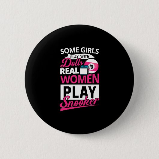 Billiard Player | Echte Frauen spielen Snooker Button (Vorderseite)