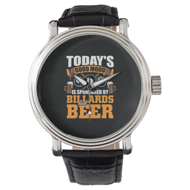 Billiard Player | Heute Billard und Bier Armbanduhr (Vorderseite)