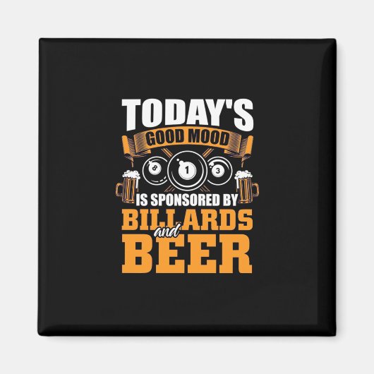 Billiard Player | Heute Billard und Bier Magnet (Vorne)