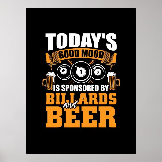 Billiard Player | Heute Billard und Bier Poster (Vorne)