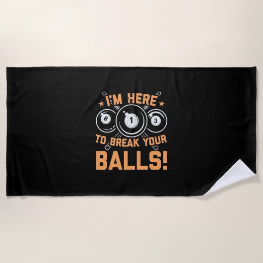 Billiard Player | Ich bin hier, um mit Pools zu sp Strandtuch (Vorderseite)