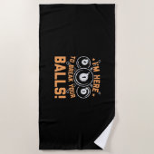 Billiard Player | Ich bin hier, um mit Pools zu sp Strandtuch (Vorderseite)