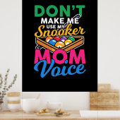 Billiard Player | Ich bin Snooker-Mama Poster (Küche)