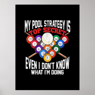Billiard Player   Meine Pool-Strategie ist geheim Poster