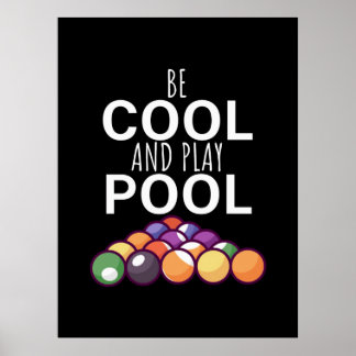 Billiard Player | Seien Sie Cool und spielen Sie B Poster