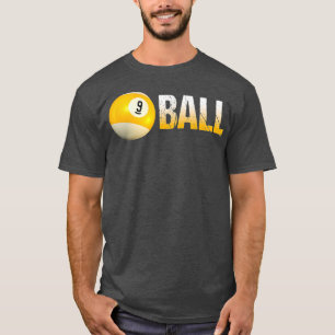 Billiard Pool Ball 9Ball für Team und Ligen T-Shirt