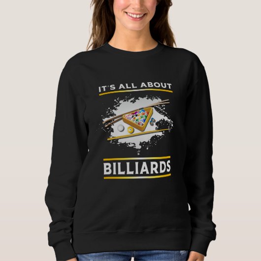 Billiard Pool Billiards Snooker 8 Ball Funny Gift Sweatshirt (Vorderseite)