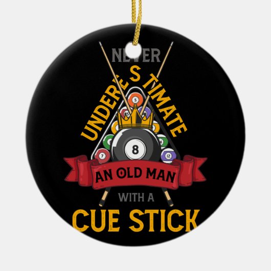 Billiard unterschätzt nie einen alten Mann mit ein Keramik Ornament (Vorne)