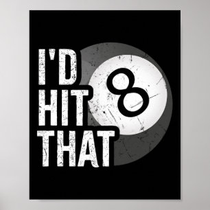 Billiards Funny Id hat diesen Pool Player 8 Acht B Poster