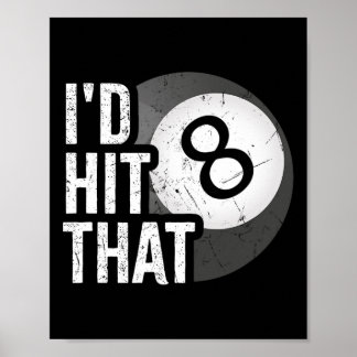 Billiards Funny Id hat diesen Pool Player 8 Acht B Poster