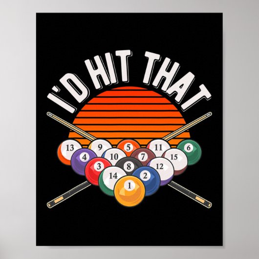 Billiards Funny Id trifft, dass Pool Player Retro Poster (Vorne)
