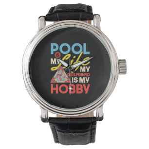Billiards Player   Pool Billiards Is My Life Armbanduhr
