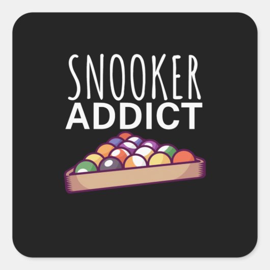 Billiards Player | Snooker Addict Quadratischer Aufkleber (Vorderseite)