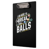 Billiards Snooker Is Here To Break Your Balls Klemmbrett (Links)